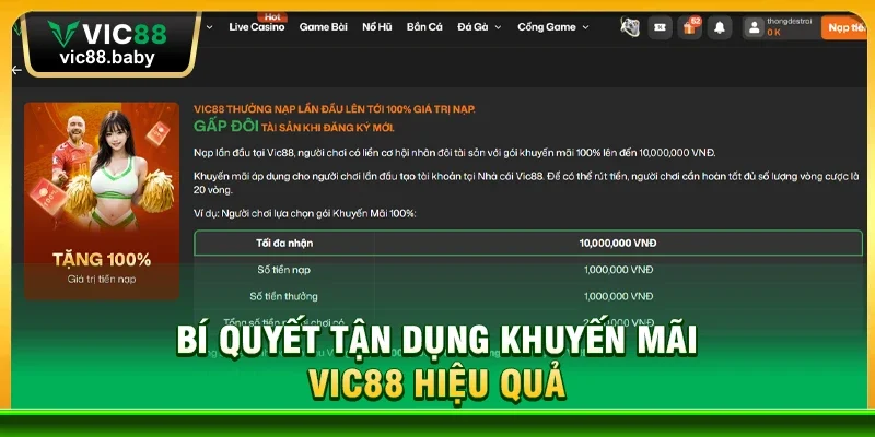 Bí Quyết Tận Dụng Khuyến Mãi Vic88 Hiệu Quả
