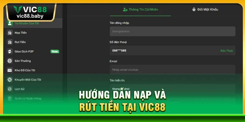 Hướng Dẫn Nạp Và Rút Tiền Tại Vic88