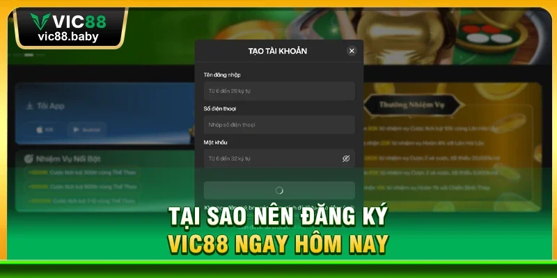 Tại Sao Nên Đăng Ký Vic88 Ngay Hôm Nay?